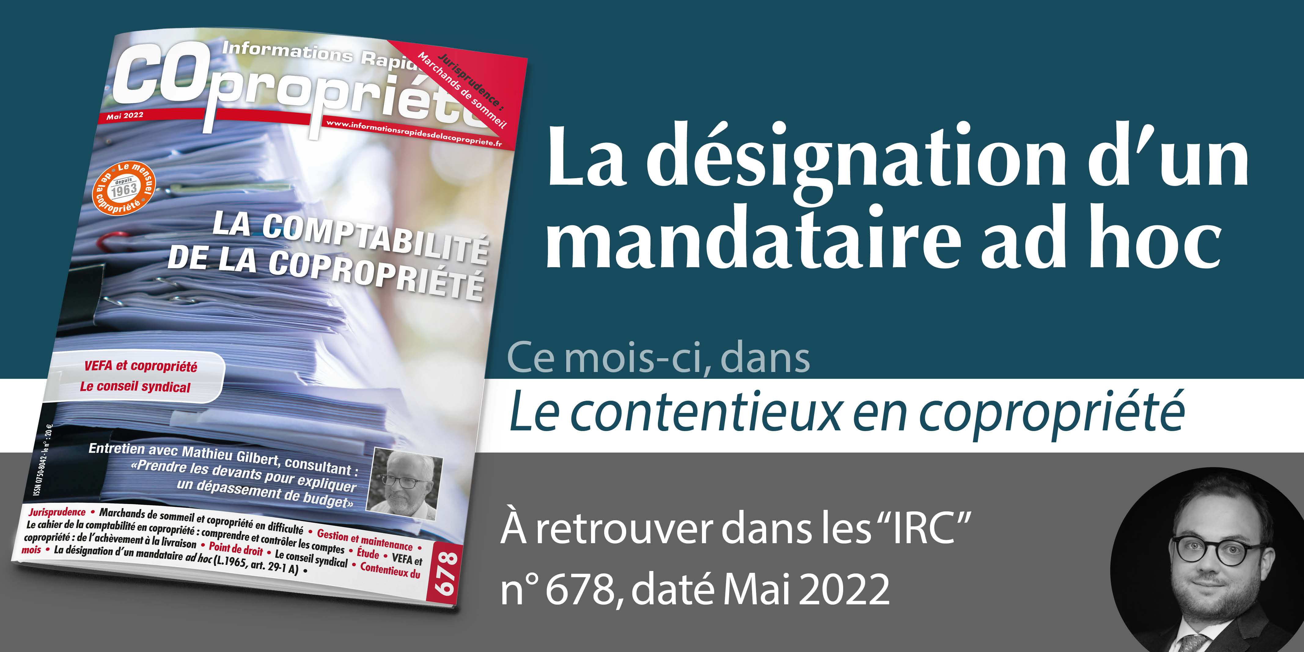 Copropriété : La désignation d’un mandataire ad hoc (L. 65, art. 29-1 A)