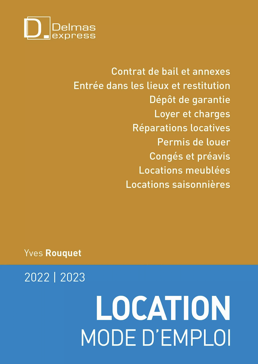 UNE Location, mode d'emploi 