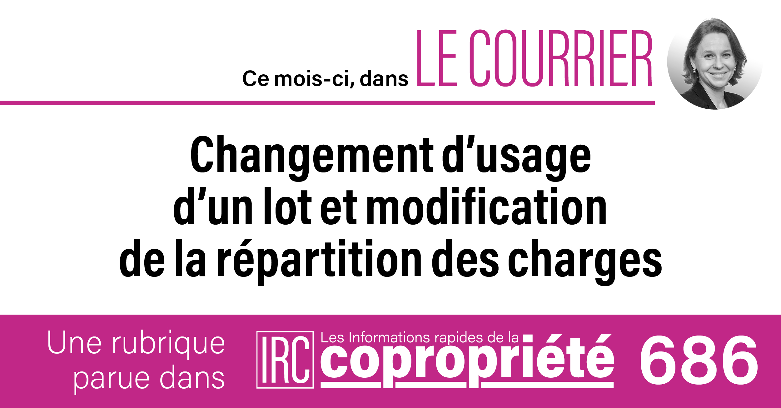 Copropriété : Changement d'usage d'un lot et modification de la
