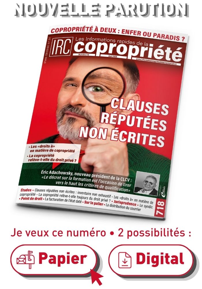Informations rapides de la copropriété n° 718 - mai 2026