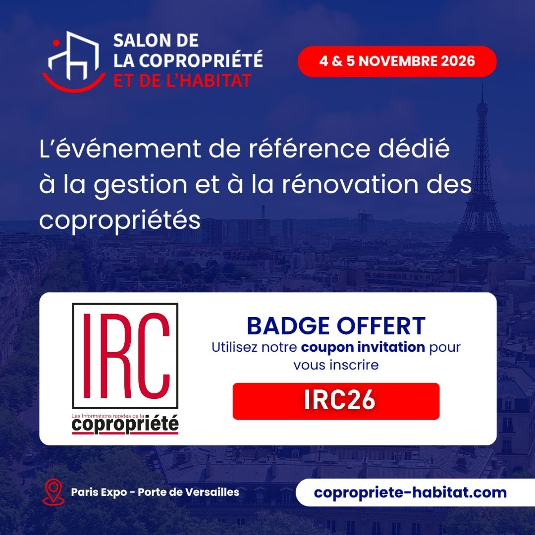 Badge offert - Utilisez notre coupon invitation pour vous inscrire au Salon de la Copropriété et de l'Habitat 2026