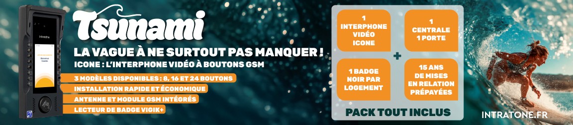 Offre TSUNAMI — ICONE, le pack tout inclus prêt à l'emploi — intratone.fr