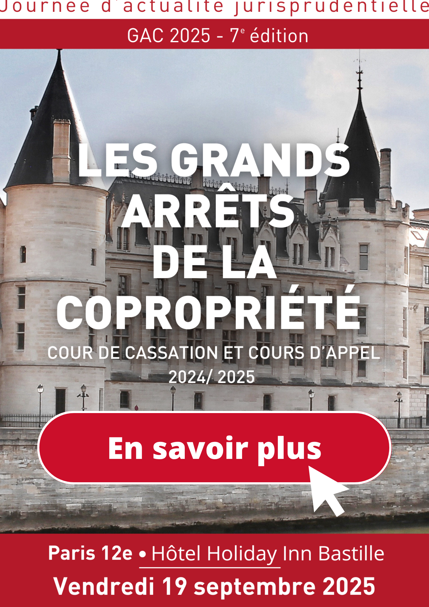 Les Grands Arrêts de la copropriété 2025