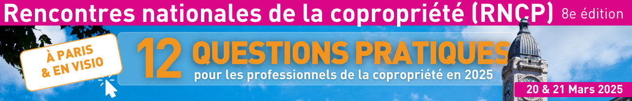 Rencontres nationales de la copropriété 2025