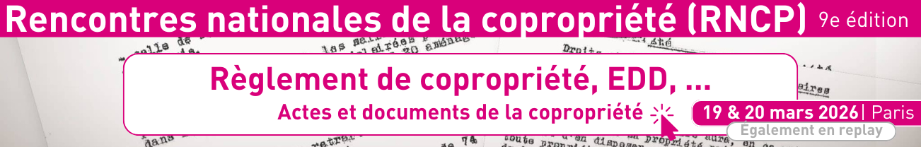 Rencontres nationales de la copropriété 2026